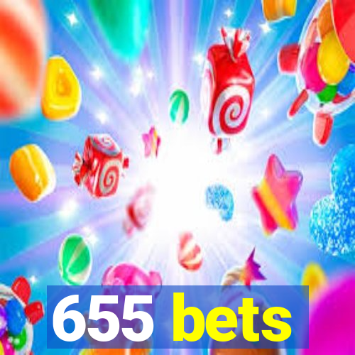 655 bets